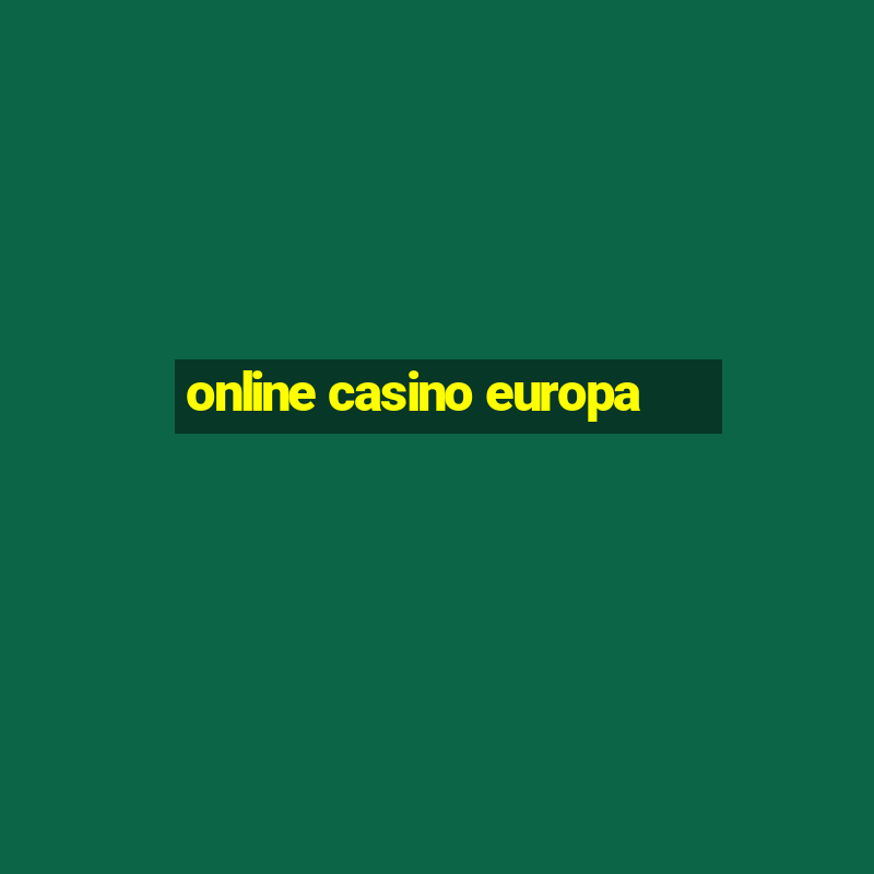 online casino europa