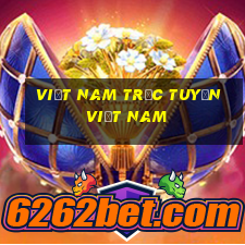 Việt nam trực tuyến Việt nam