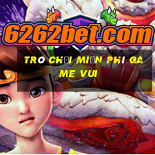 trò chơi miễn phí game vui