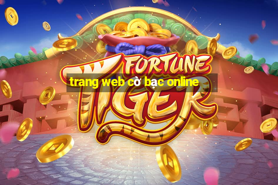 trang web cờ bạc online