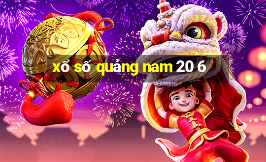 xổ số quảng nam 20 6