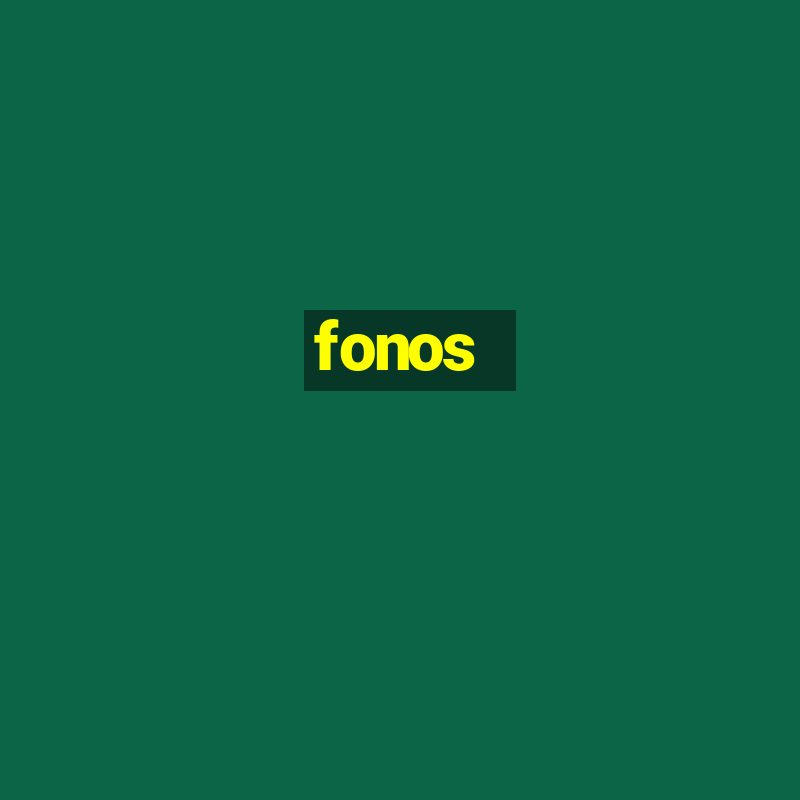 fonos