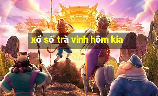 xổ số trà vinh hôm kia