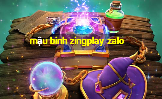 mậu binh zingplay zalo