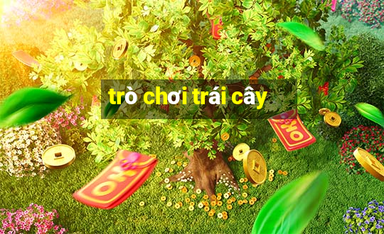 trò chơi trái cây