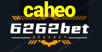 caheo