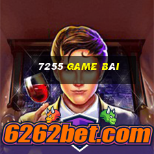 7255 game bài