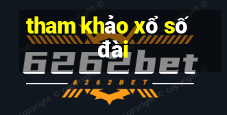 tham khảo xổ số đài