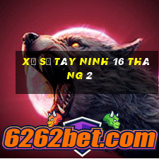 xổ số tây ninh 16 tháng 2