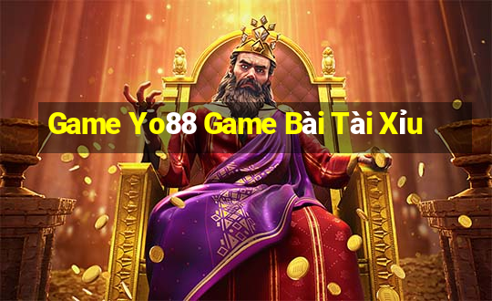 Game Yo88 Game Bài Tài Xỉu