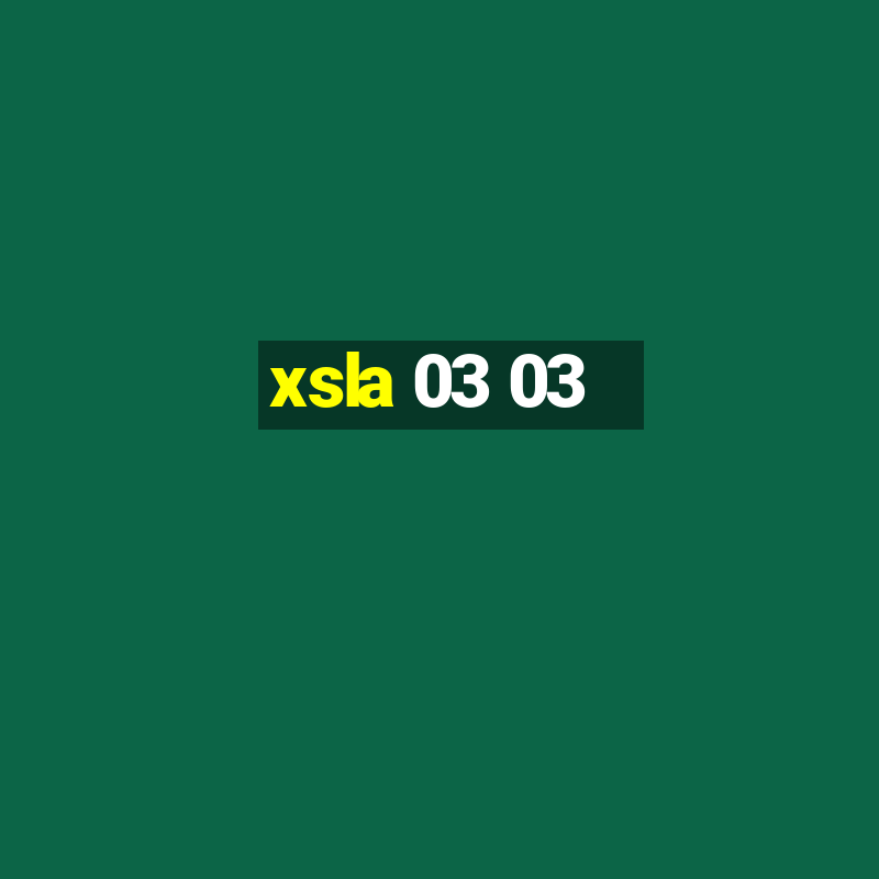 xsla 03 03