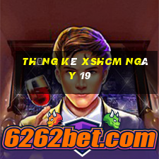 Thống kê XSHCM ngày 19