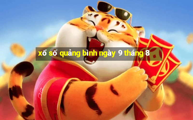 xổ số quảng bình ngày 9 tháng 8