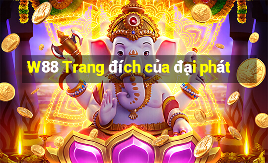 W88 Trang đích của đại phát