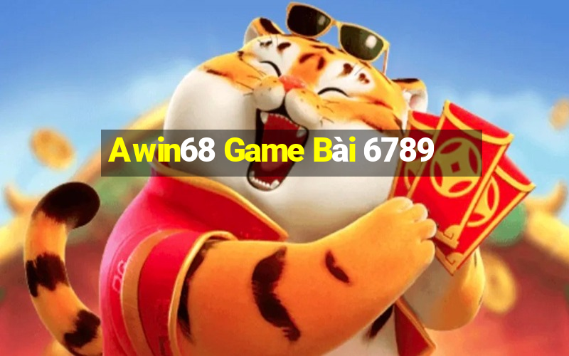 Awin68 Game Bài 6789