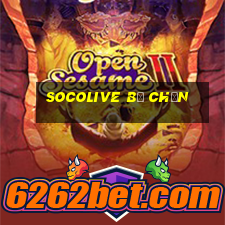 socolive bị chặn