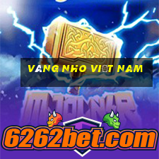 Vàng nho Việt nam