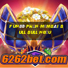 Fun88 phần mềmBài bull bull ngưu