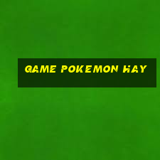 game pokemon hay