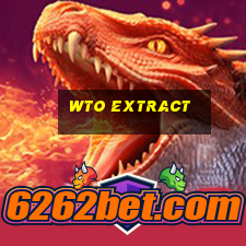 wto extract