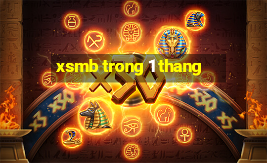 xsmb trong 1 thang