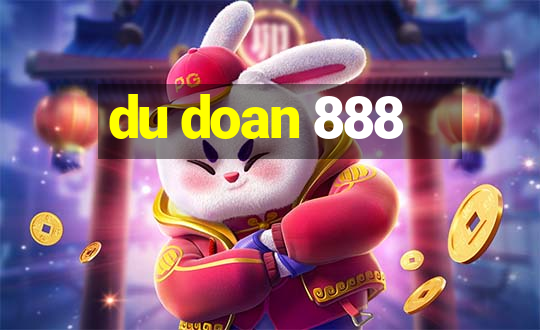 du doan 888