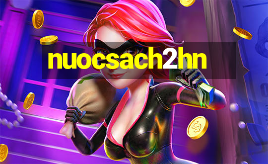 nuocsach2hn