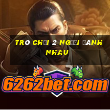 trò chơi 2 người đánh nhau