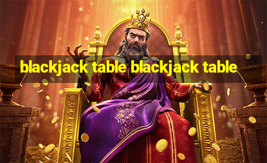 blackjack table blackjack table