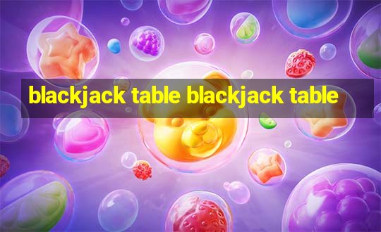 blackjack table blackjack table