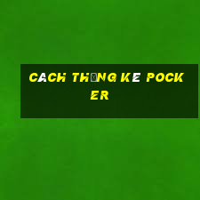 cách thống kê Pocker