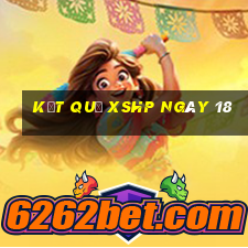 kết quả XSHP ngày 18