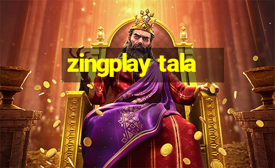 zingplay tala