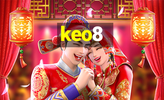 keo8