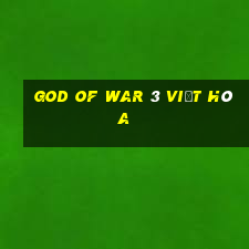 god of war 3 việt hóa