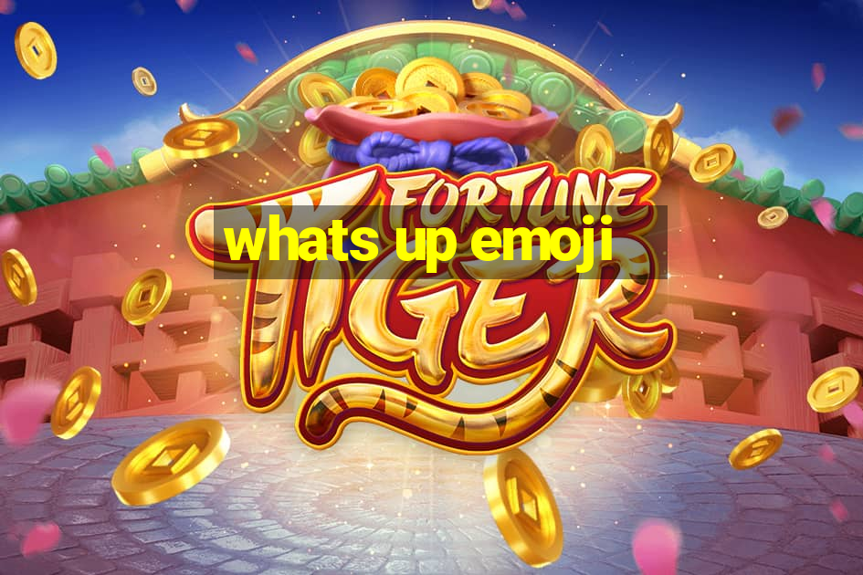 whats up emoji