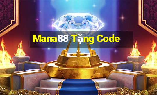 Mana88 Tặng Code