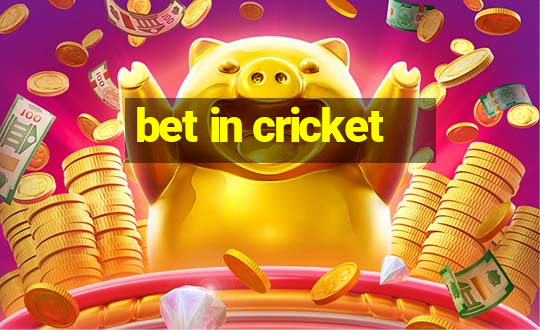 bet in cricket