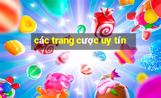 các trang cược uy tín