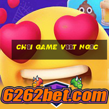 chơi game vượt ngục