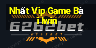 Nhất Vip Game Bài Iwin