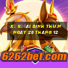 xổ số đài bình thuận ngày 28 tháng 12