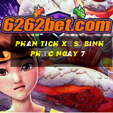 Phân tích Xổ Số Bình Phước ngày 7