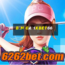 Bắn Cá 1xbet66