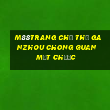 M88Trang chủ Thẻ Ganzhou Chong Guan mạt chược