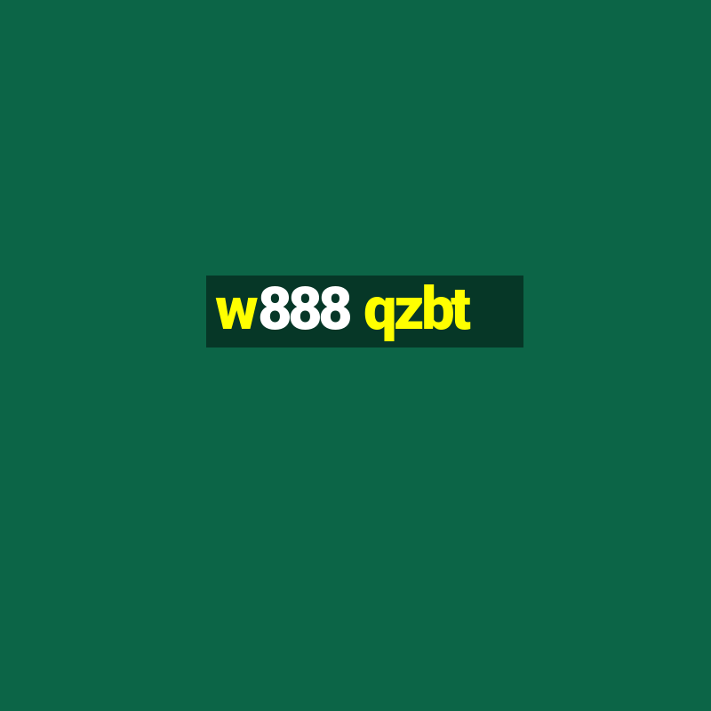 w888 qzbt