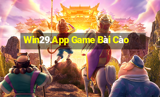 Win29.App Game Bài Cào