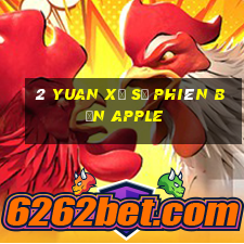 2 Yuan Xổ số Phiên bản Apple