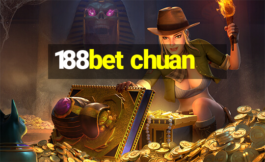 188bet chuan