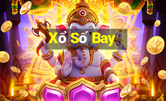 Xổ Số Bay